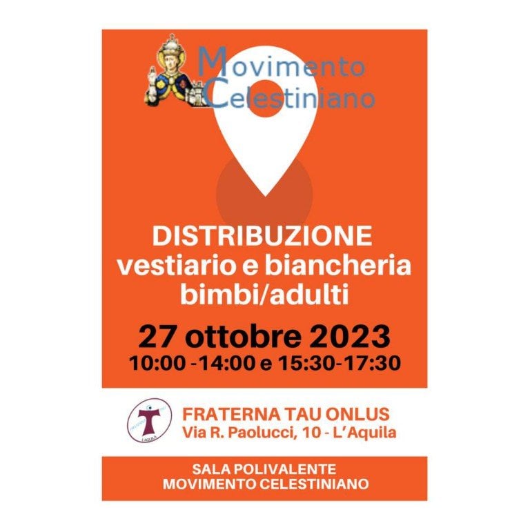 L’AQUILA: MOVIMENTO CELESTINIANO, GIORNATA DISTRIBUZIONE VESTIARIO PER BAMBINI E ADULTI | Ultime notizie di cronaca Abruzzo