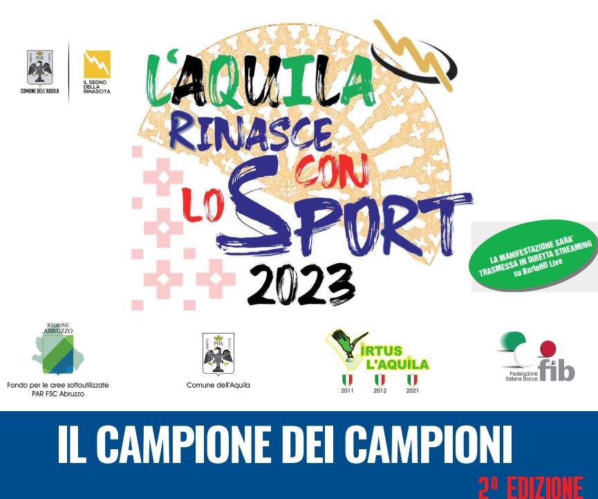 IL CAMPIONE DEI CAMPIONI: A L’AQUILA IN SCENA I GRANDI ATLETI DI BOCCE | Ultime notizie di cronaca Abruzzo