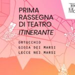 CULTURA: NELLA MARSICA ARRIVA LA PRIMA RASSEGNA DI TEATRO ITINERANTE | Notizie di cronaca