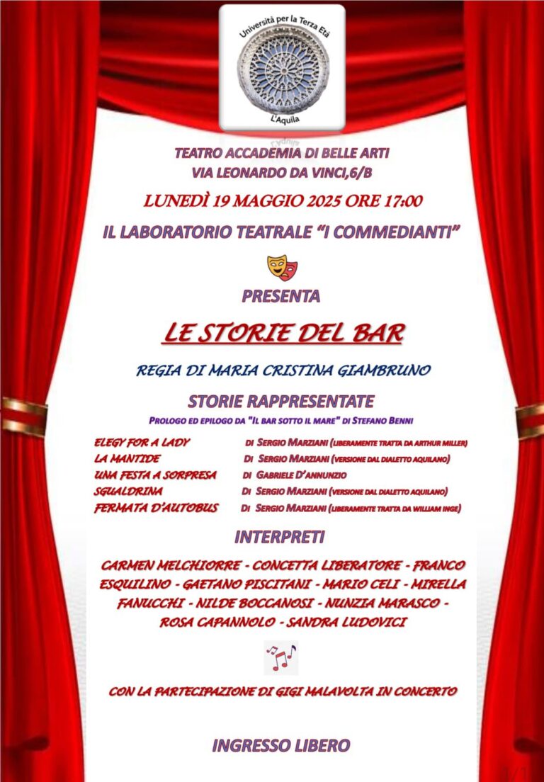 “I COMMEDIANTI”: LABORATORIO TEATRALE DELL’UNIVERSITA’ DELLA TERZA ETA’ DELL’AQUILA | Notizie di cronaca