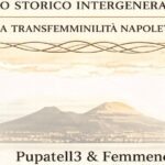 Napoli, dialogo tra memoria e identità: “Pupatell3 & Femmenellɜ” il 25 marzo