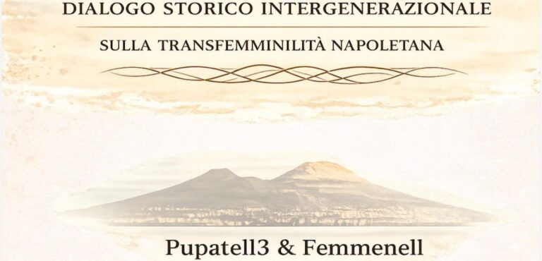 Napoli, dialogo tra memoria e identità: “Pupatell3 & Femmenellɜ” il 25 marzo